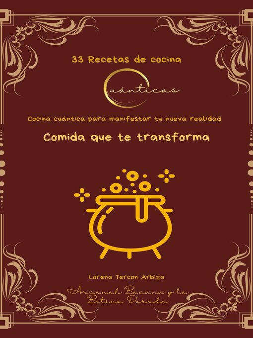 Title details for 33 Recetas de cocina cuánticas by Lorena Tercon Arbiza - Available